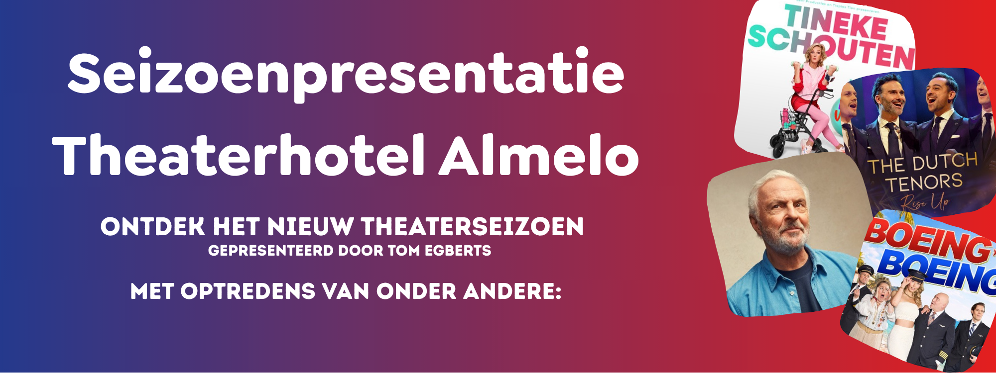 Seizoenpresentatie Theaterhotel Almelo