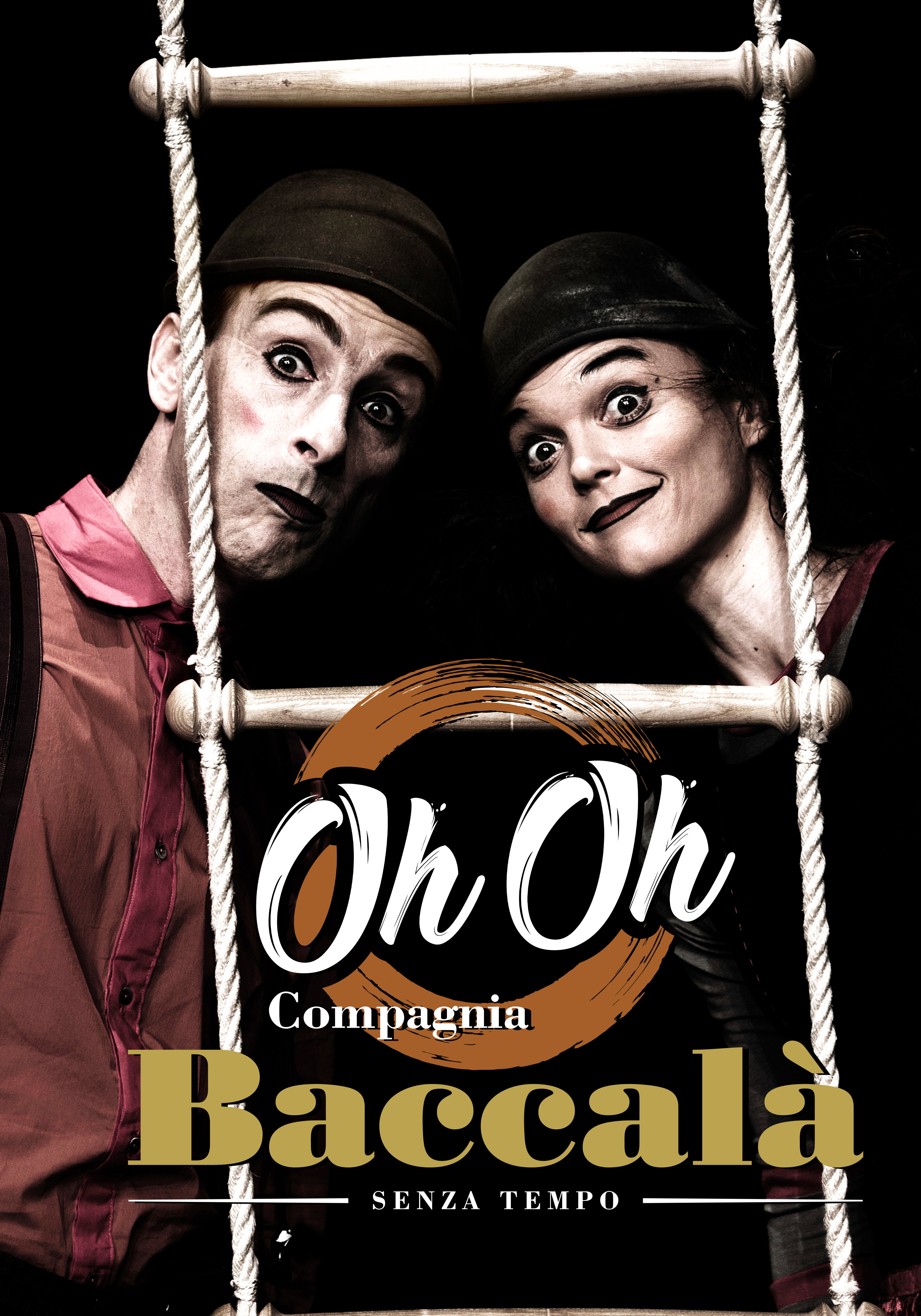 Compagnia Baccalà | Oh Oh