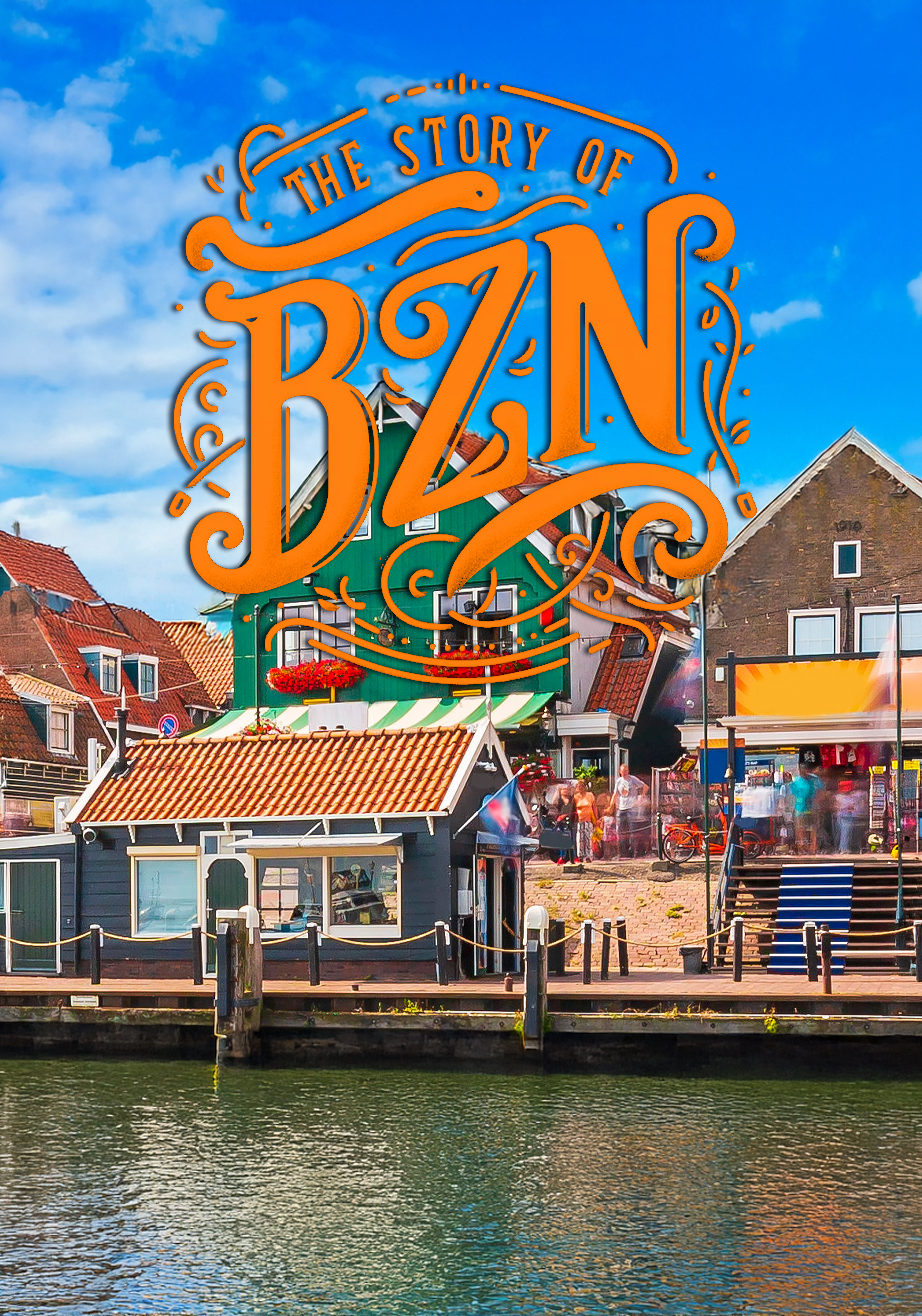 The Story of BZN
